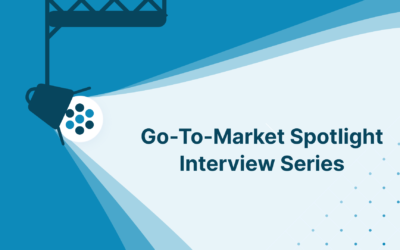 Go-To-Market Spotlight